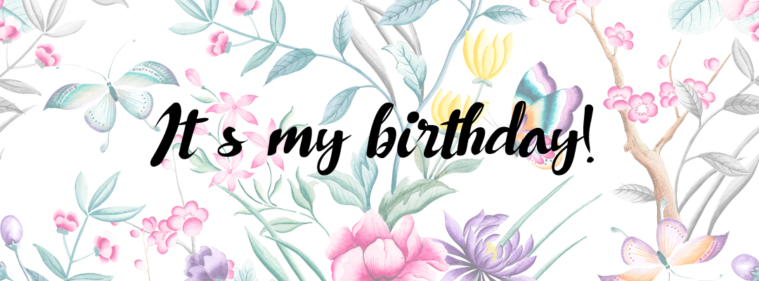 It´s my birthday!