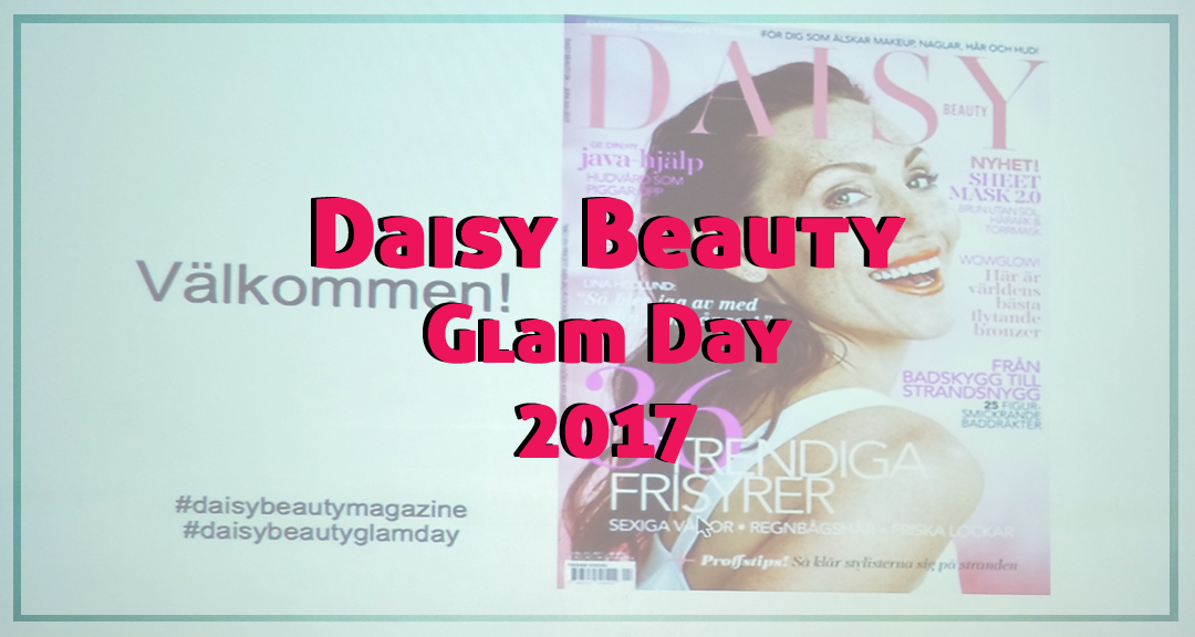 En lördag med Daisy Beauty Glam Day!